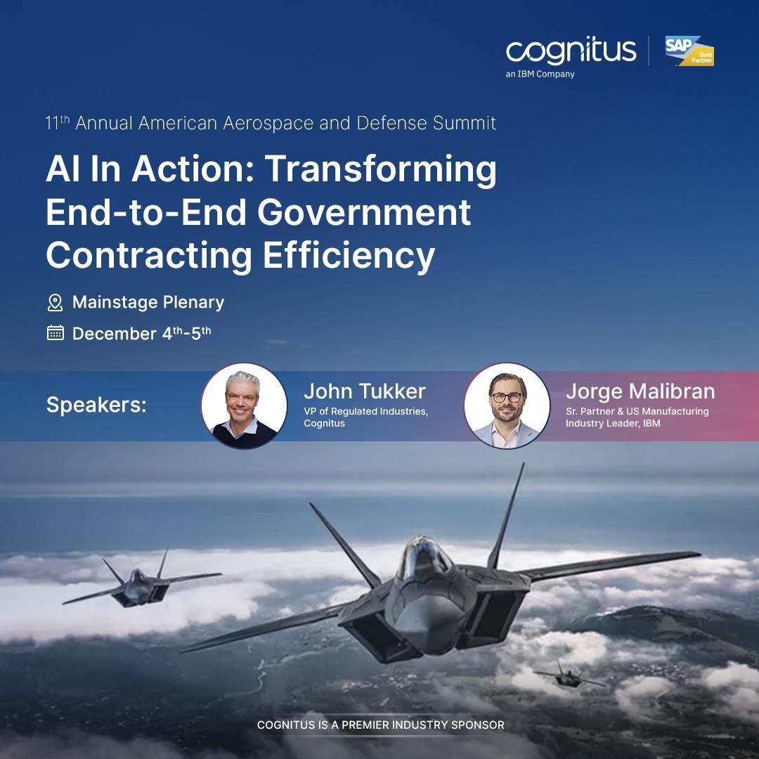 CognitusTweets's tweet image. Join industry leaders from Cognitus and #IBM at the 11th Annual #AmericanAerospaceandDefenseSummit as we discuss how #CISGovCon is transforming regulatory compliance for #aviation leaders with the power of #AI. Register now: hubs.la/Q03W7YVb0

@ibmconsulting @SAP