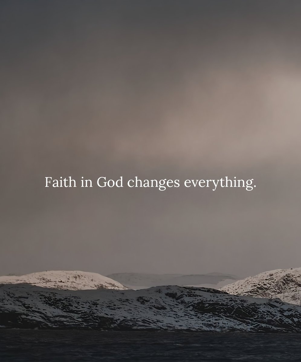 Faith in God changes everything., image size:996x1200