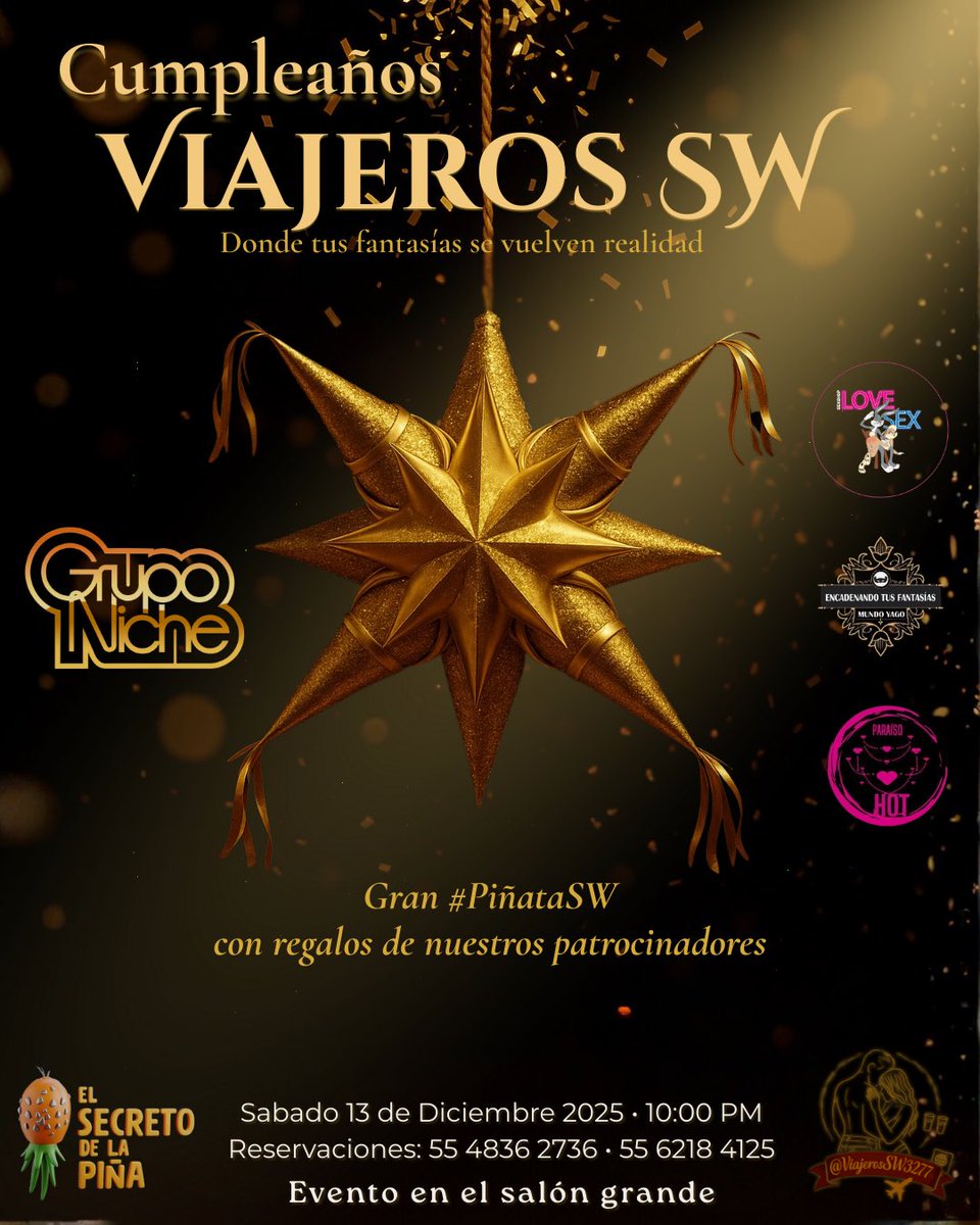 La Gran #PiñataSW está lista.

Regalos, premios, deseo y un golpe de adrenalina en medio de la noche dorada del Cumpleaños Viajeros SW 🎉

Una sola cosa es segura, nadie se va con las manos vacías. ✨🔥

🗓️ 13 de diciembre · 🎶 #GrupoNiche
📍 <a href="/secretopinaswmx/">El Secreto De La Piña Sw Mx🇲🇽</a> 

Muchas gracias a