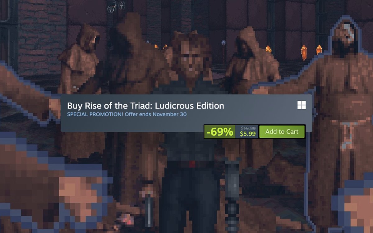 Rise of the Triad: Ludicrous Edition is 69% off on Steam.