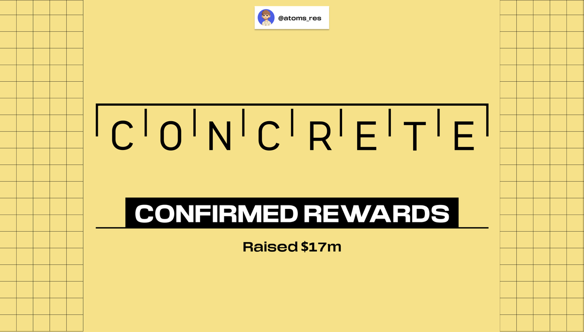 atoms_res's tweet photo. ⚡ Concrete Social ‘Bags’ Campaign is Live

> Raised: $17M
> Confirmed incentives for the community
> Free to join

How to interact 👇

About Concrete:

@ConcreteXYZ is deployed as a hub and spoke model to seamlessly integrate with new chains and lenders across EVM, SVM, and Move VM environments

Raised: $17M from Polychain Capital, YZi Labs (Prev. Binance Labs), VanEck, and others

Campaign Details:

Phase 1 of the Concrete Social Points Campaign launched to reward and encourage community participation on X and Discord

Concrete Points will play a meaningful role in future Concrete incentives

More details here: https://t.co/Nkz8TDFPPA

What to do:

> Connect your wallet and X account here
https://t.co/TrbhwKbVIN

> Follow @ConcreteXYZ, @nic_builds, @dill_sl, @crypttoji

> Join Discord and start farming roles:
• Newbie (Level 5)
• Vault Navigator (Level 10)
• Lucky 17 (Level 17)
• Grindooor (Level 25)
• Moais (Elite Role. Team-selected; receives allocation at the end of the season)

> Create articles
• Every Monday, the team will post a rubric in Discord
• Members can submit one article weekly, following guidelines on clarity, research, value, accuracy, and originality
• Accepted articles earn 100 points, with top submissions getting bonus rewards, amplification, or publication

--------------------

✅ That's all for now!

💙 Don't miss any updates 👇
https://t.co/4c8ls8kFtw