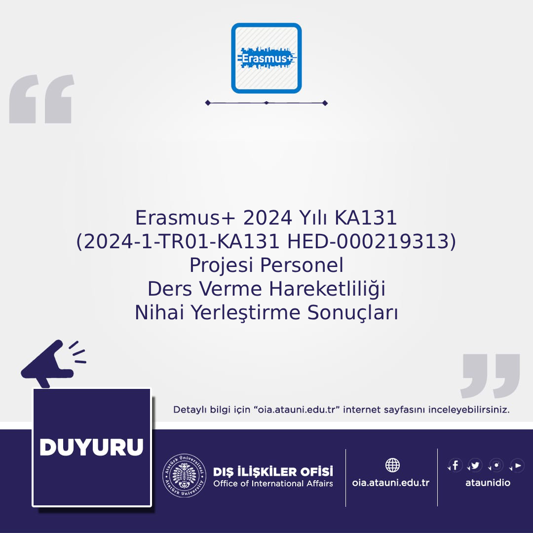 Erasmus+ 2024 Yılı KA131 (2024-1-TR01-KA131 HED-000219313) Projesi Personel Ders Verme Hareketliliği Nihai Yerleştirme Sonuçları Açıklandı

Detaylı Bilgi İçin:
birimler.atauni.edu.tr/dis-iliskiler-…