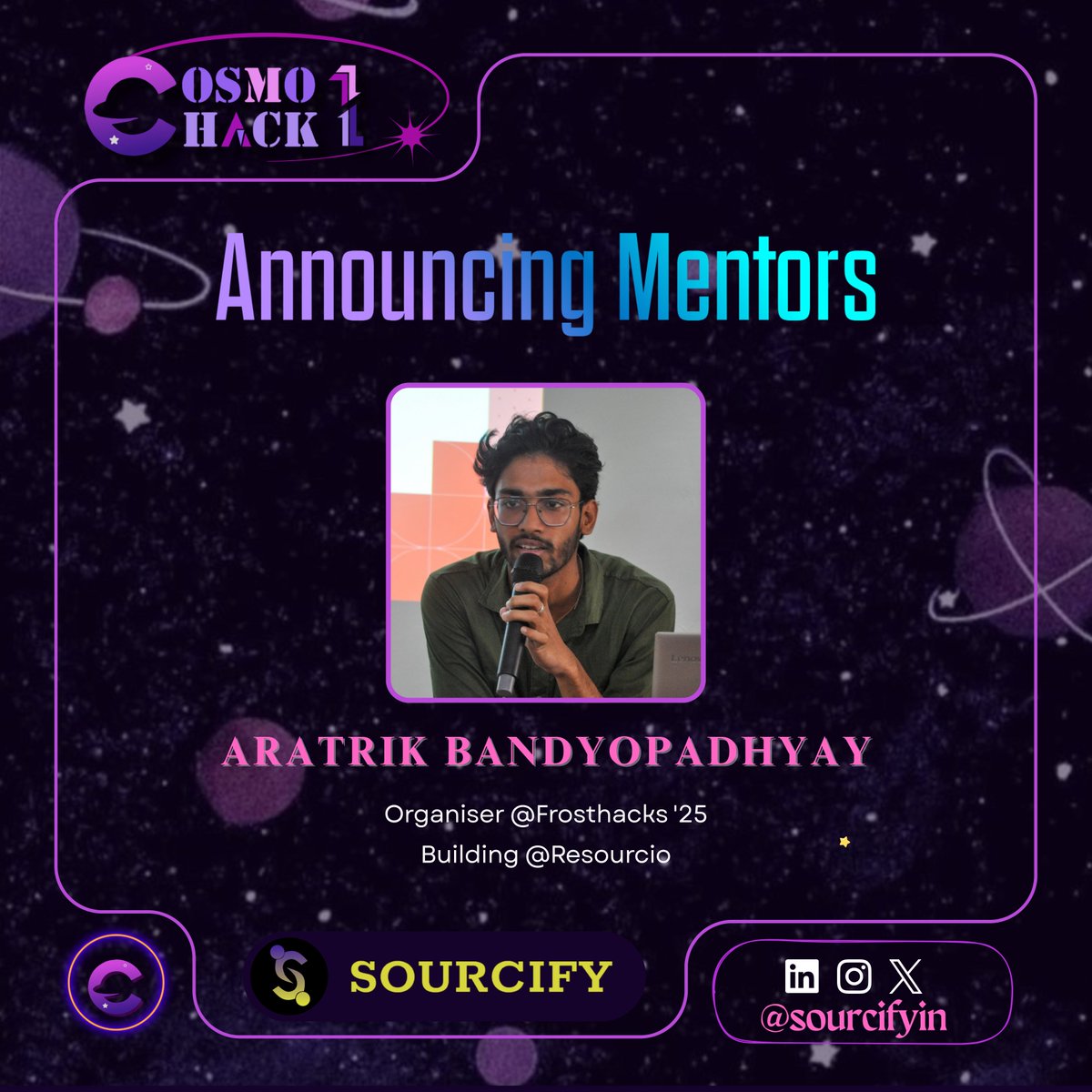 SourcifyIN's tweet image. Meet Your Mentor: Aratrik Bandyopadhyay 🚀

Organizer of @frosthacks_in ’25 &amp;amp; the mind behind the @resourcio_ Community, Aratrik brings valuable experience &amp;amp; innovation to COSMO HACK 1. Get ready to learn, build &amp;amp; level up under his guidance! ⚡️

#CosmoHack1 #Mentor #Sourcifyin