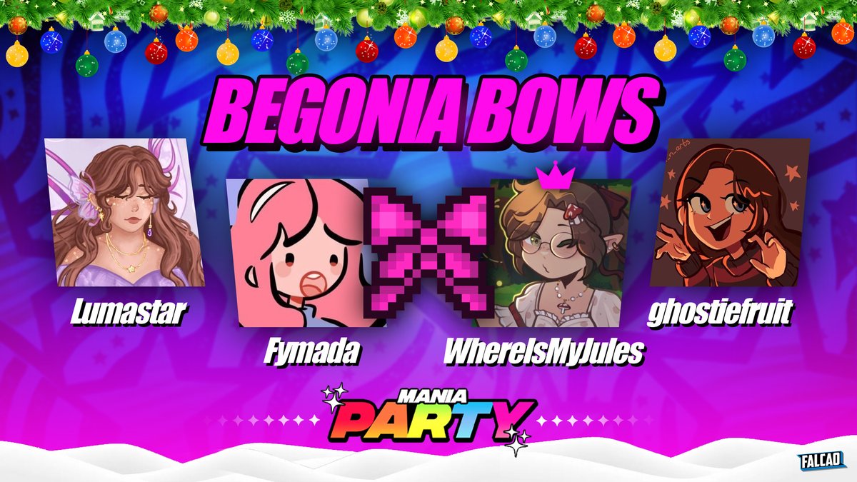 Stepping into the Wintery Madness... are the Begonia Bows! ☃️

Featuring ⬇️
<a href="/ItsLumastar/">lumastar ✩⋆˙</a> , <a href="/fymada_/">Fymada</a> , <a href="/whereismyyjules/">jules ♡</a> and <a href="/ghostiefruit/">ghostie</a> 

Watch them compete in Mania Party 2: Winter Wonderland on the 7th of December @ 3pm EST / 8pm GMT!