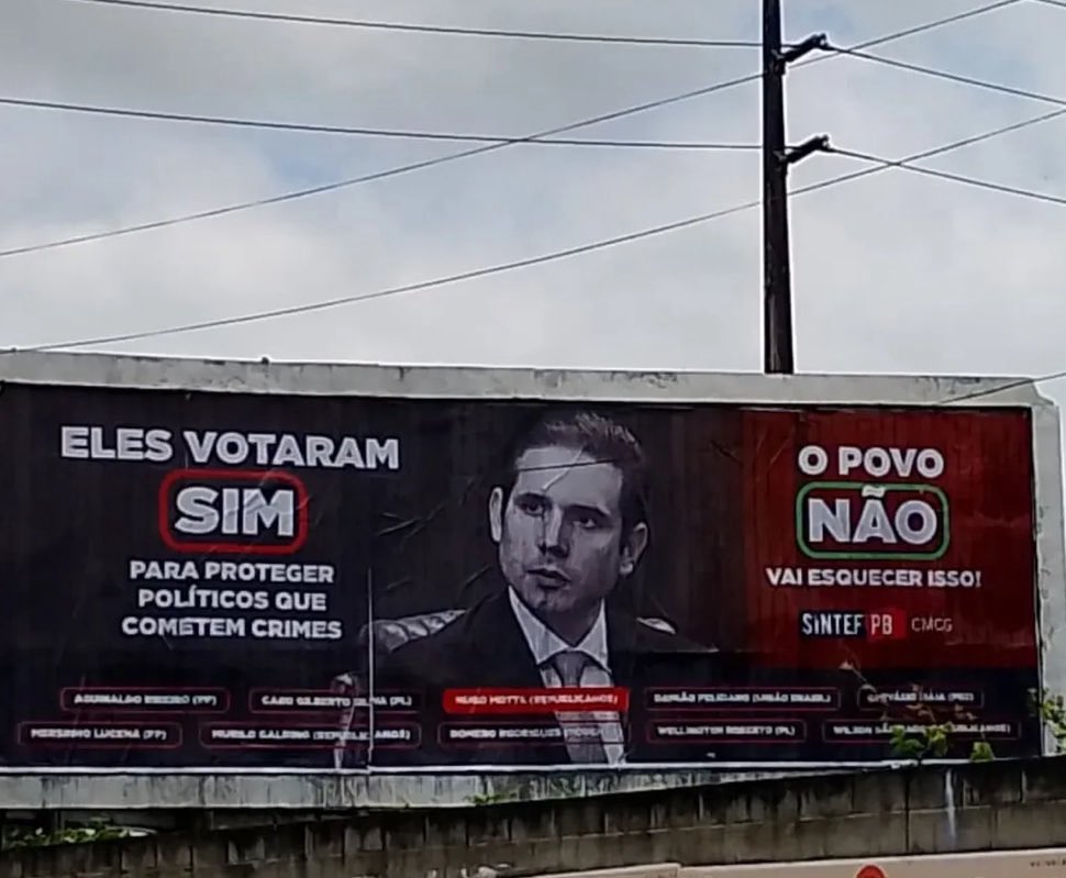 O Hugo Motta não quer que a gente compartilhe este outdoor, então não vamos vamos compartilhar este outdoor