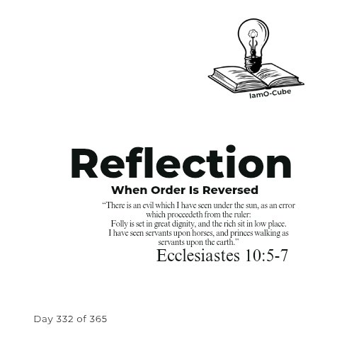 iamo_cube's tweet image. Reflection on Ecclesiastes 10:5-7
#reflection
