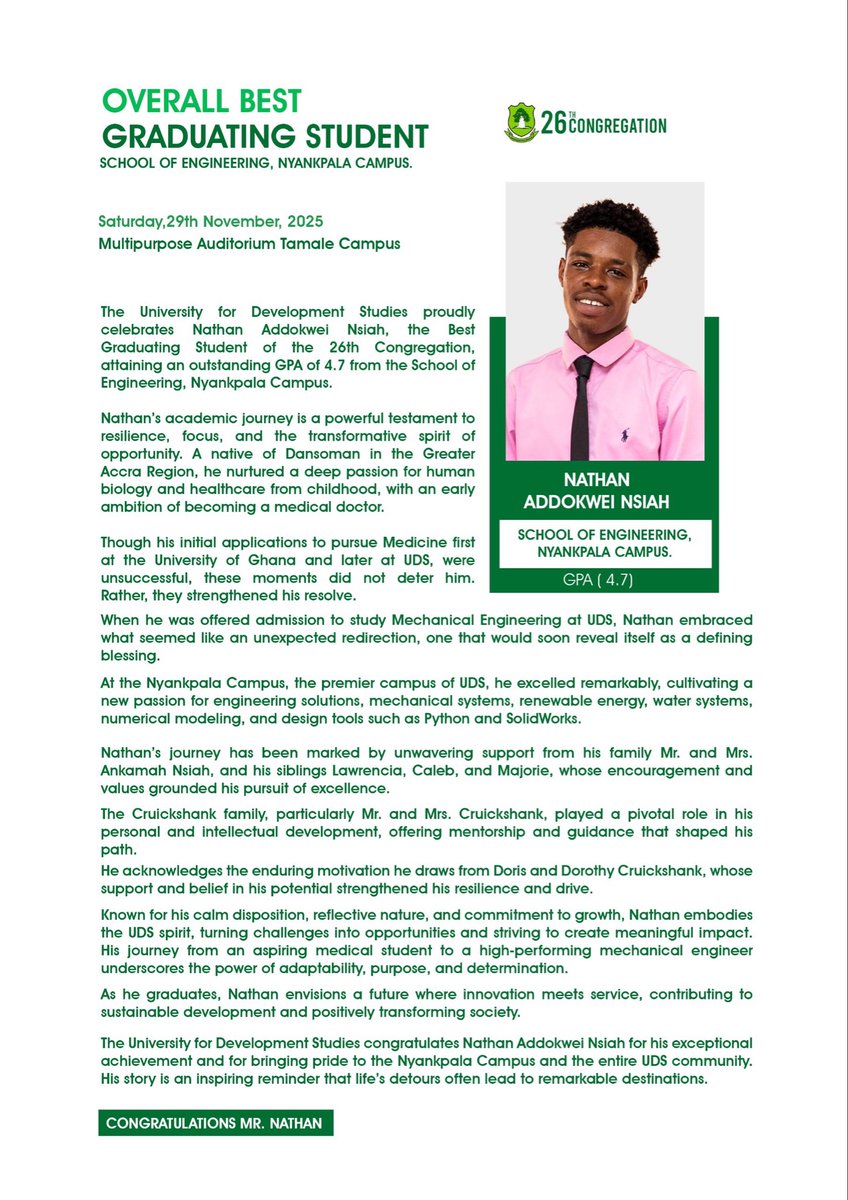 uds_official's tweet photo. UDS celebrates Nathan Addokwei Nsiah, Best Graduating Student from the School of Engineering with a GPA of 4.7.
From aspiring medic to top engineer, his journey reflects resilience, purpose and excellence. #UDS26Grad #UDS #EngineeringExcellence https://t.co/QRxMhmKihm