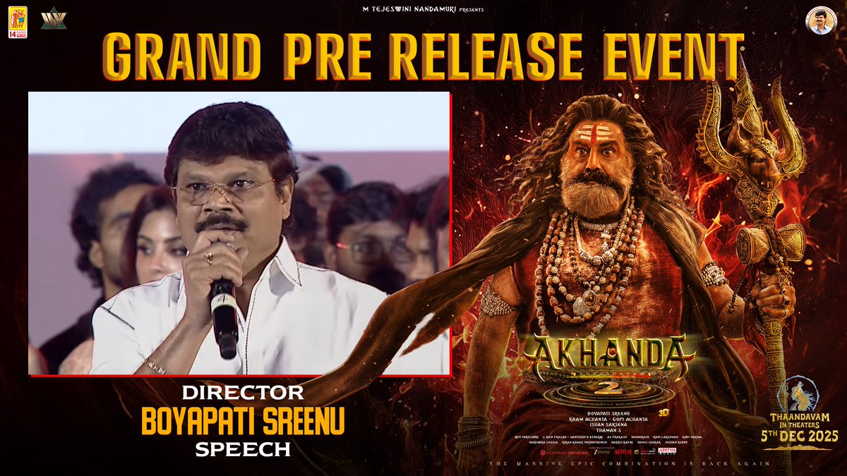 14ReelsPlus's tweet image. Watch Blockbuster Director #BoyapatiSreenu speech at the #Akhanda2 GRAND PRE RELEASE EVENT

▶️ youtu.be/HdOfcj_661A

In cinemas worldwide on December 5th.

#Akhanda2Thaandavam
‘GOD OF MASSES’ #NandamuriBalakrishna #BoyapatiSreenu @MusicThaman @14ReelsPlus