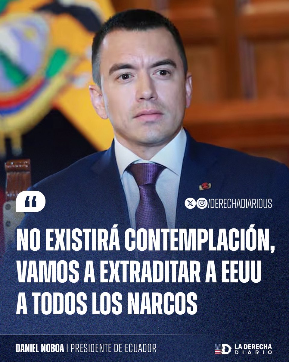🚨🇪🇨🇺🇸 | NOBOA DECLARA GUERRA AL NARCO: “No existirá contemplación, vamos a extraditar a EEUU a todos los narcos”.