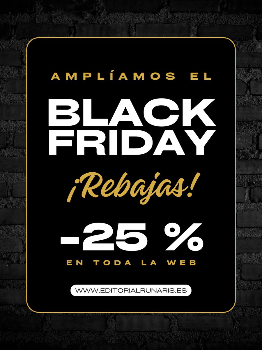 ✨📚 ¡Extendemos el Black Friday en Editorial Runaris!
Un 25% de descuento en toda la web para que llenes tu estantería de nuevas historias.
Solo por tiempo limitado… ¿qué libro te vas a llevar hoy?

🔗 editorialrunaris.es

#EditorialRunaris #Libros #Lectura #Ofertas