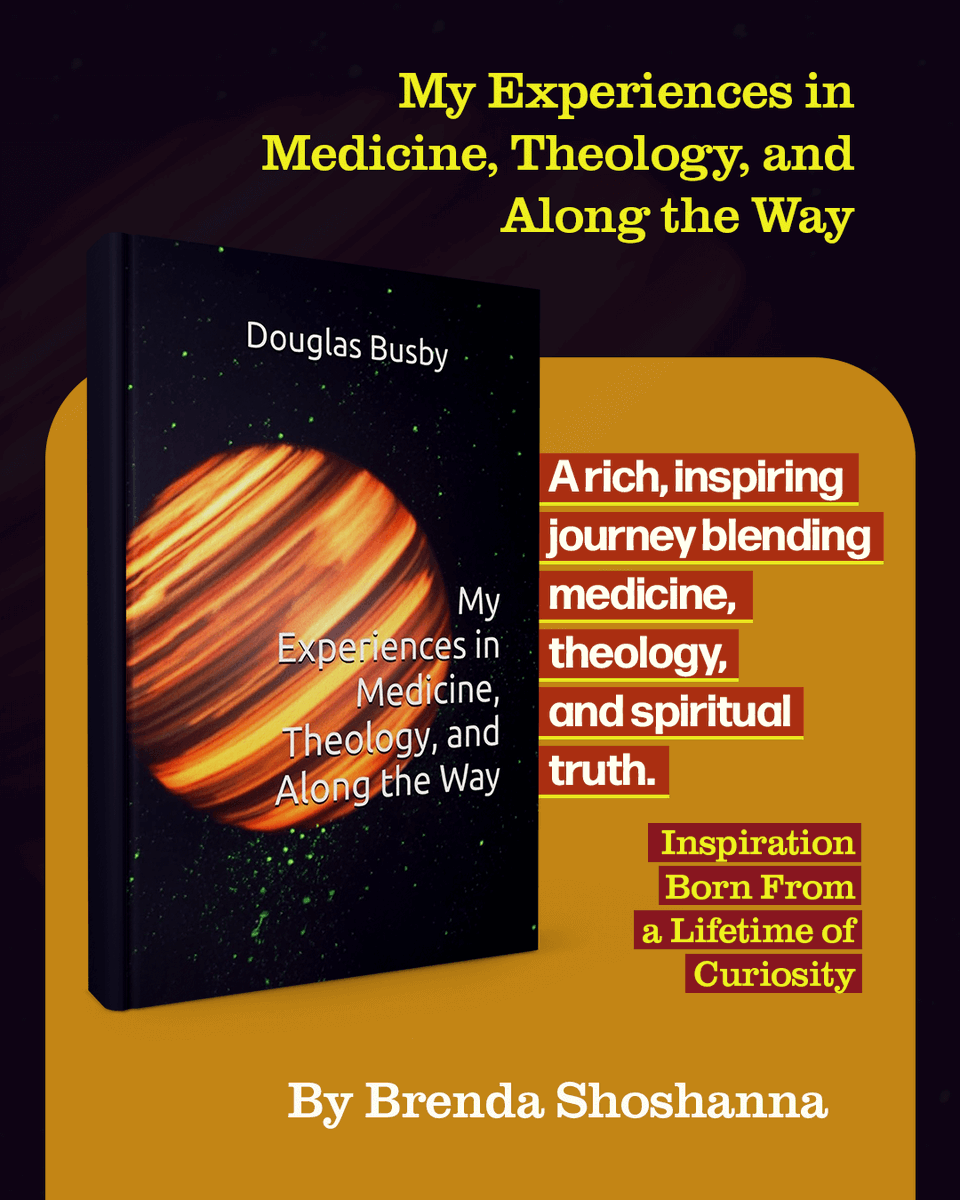 DailyBookBlogs's tweet image. What happens when a doctor’s search for truth leads him from the stars to the soul?
Rev. Dr. Douglas E. Busby masterfully blends science and faith to uncover deep truths about healing, growth, and the human spirit. @revdocbusby

Available on - busbyauthor.com