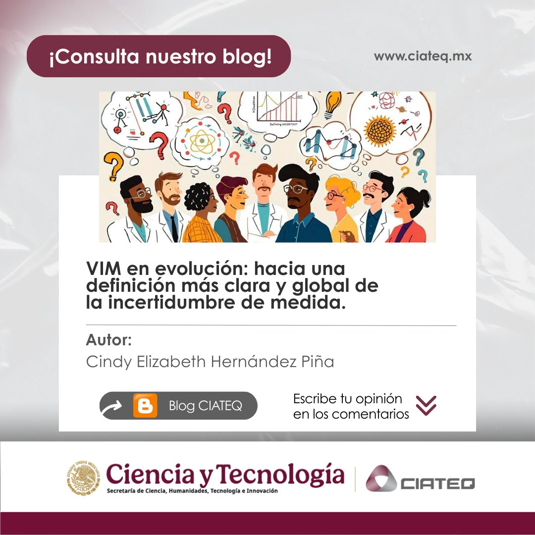 La incertidumbre de medida podría tener una nueva definición. Conoce qué implica este cambio en la metrología en nuestro nuevo artículo. 

👉 Léelo completo en nuestro blog: acortar.link/QBKJJH

#CIATEQ #Metrología #Innovación #VIM #CienciaYTecnología #IncertidumbreDeMedida