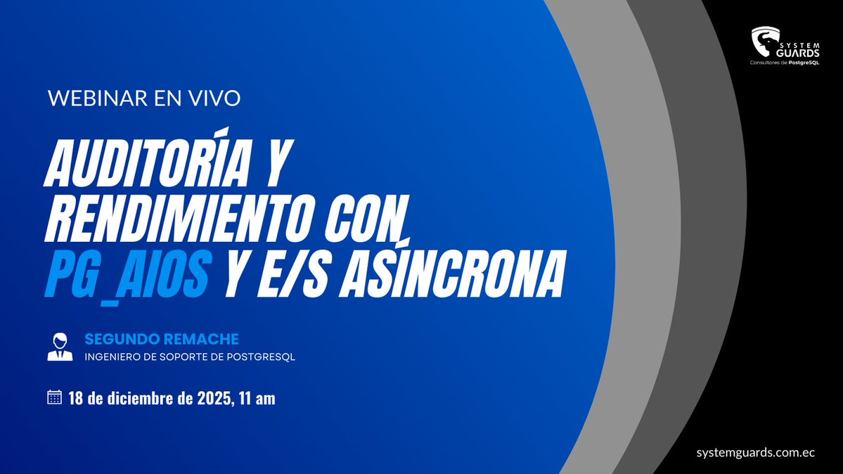 systemguards's tweet image. Aprende a aprovechar pg_aios y la E/S asíncrona para mejorar la eficiencia y trazabilidad en PostgreSQL. SYSTEMGUARDS presenta este webinar gratuito para DBAs que buscan auditorías precisas y un rendimiento superior. ¡Inscríbete ya! 👉 us02web.zoom.us/webinar/regist… #PostgreSQL #DBA