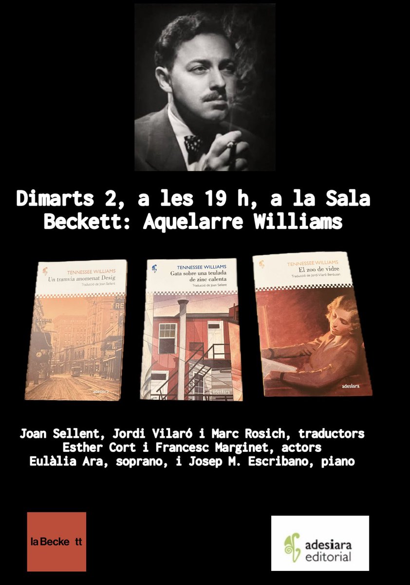 ADESIARAEDITORI's tweet image. Dimarts 2, a les 19 h, a la @salabeckett: Aquelarre Williams, on presentarem «El zoo de vidre», que hem publicat enguany, i on Joan Sellent, @jordivilaro70 i @marcrosich, il·lustres traductors del dramaturg americà, també parlaran del «Tranvia», de la «Gata» i del seu teatre.1/2