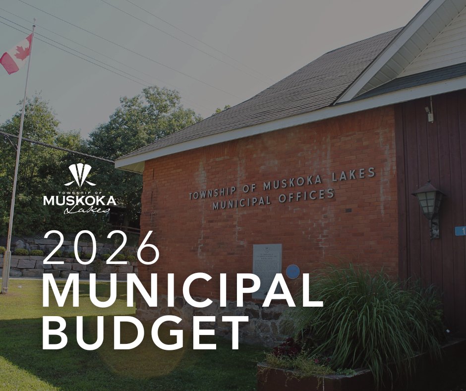 The Township of Muskoka Lakes has adopted its 2026 Budget, focusing on maintaining current service levels while investing in long-term infrastructure/community needs. It includes an 8.6% muni tax rate increase.
For full details, visit: heyor.ca/mvd0K6