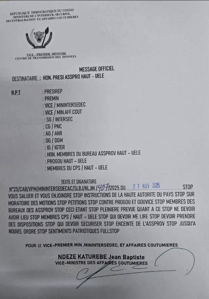 AdolpheMuzama's tweet image. 🔴#RDC : Un message du VPM de l’Intérieur, relayé par le vice-ministre des Affaires coutumières, demande de suspendre la plénière sur la motion de défiance contre le gouverneur du Haut-Uélé. Le document rappelle aussi les directives strictes du Chef de l’État sur le moratoire.