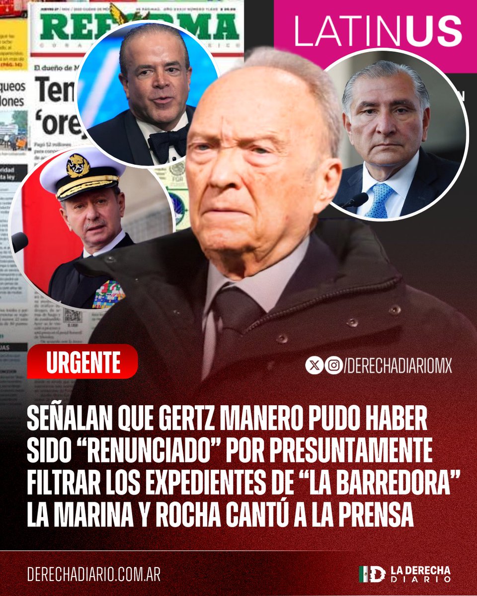 DerechaDiarioMX's tweet image. 🚨🇲🇽 | #URGENTE Cuentas pro Morena han señalado al ex fiscal Gertz Manero de &quot;traicionar&quot; al narcogobierno por presuntamente haber filtrado los expedientes criminales de Adán Augusto, Raúl Rocha y Rafael Ojeda a la prensa, razón por la cual justificaría su &quot;renuncia&quot;.
