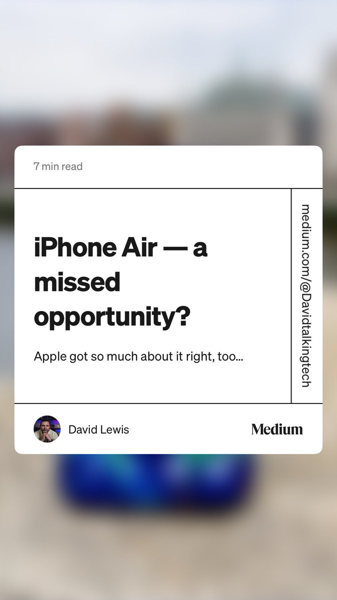 “iPhone Air — a missed opportunity?” by David Lewis medium.com/macoclock/ipho…