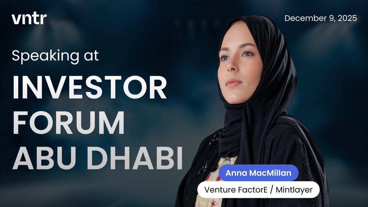 mintlayer's tweet image. Our Co-founder, @annamacmillan, will be taking the stage at the Investor Forum Abu Dhabi as a speaker, joining a select group of renowned professionals to discuss what’s next in the space.

If you’re attending, come say hi!

app.vntr.vc/dl/events/s/4e…