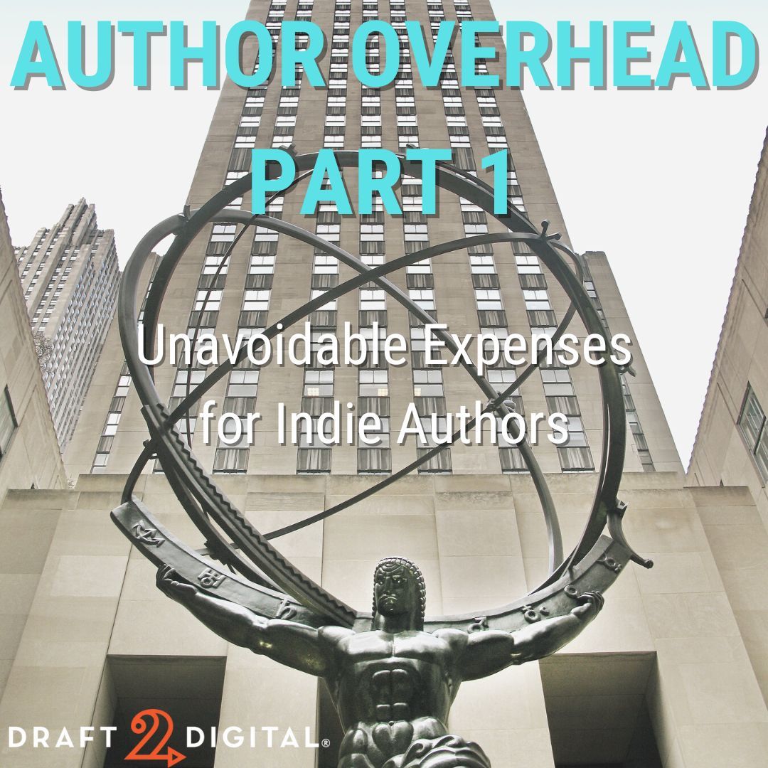 Author Overhead, Pt. 1 draft2digital.com/blog/author-ov…