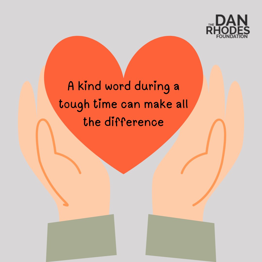 Kind words can make all the difference