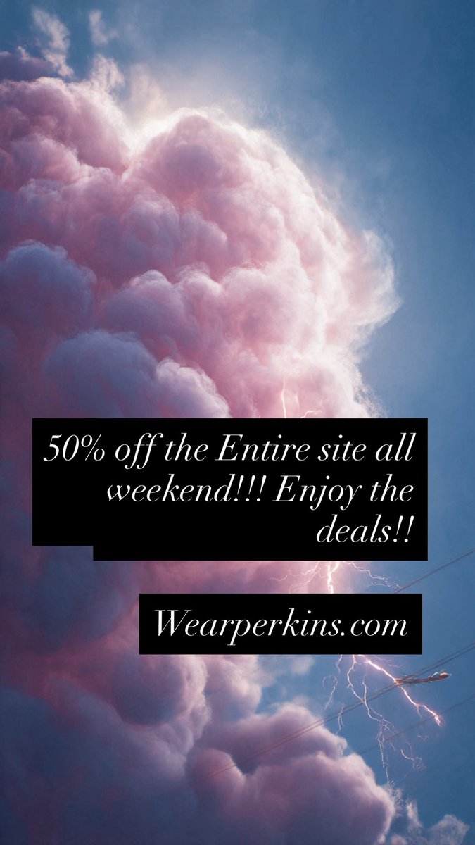 wearperkins's tweet photo. All weekend long!!! Shop now!! Link in bio! https://t.co/4HbRe7kbJr