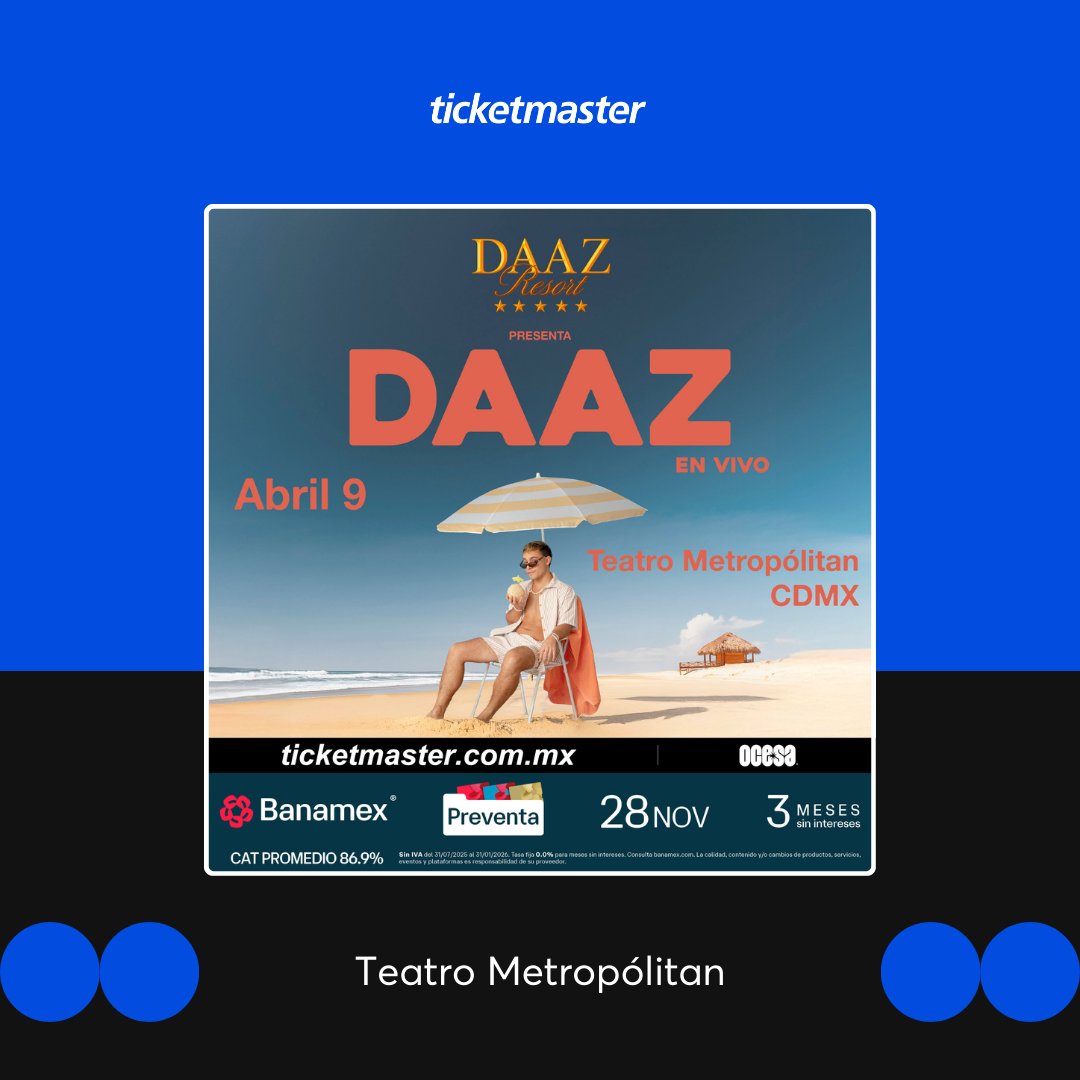 Ticketmaster_Me's tweet image. Tenemos una cita para sentirnos como en la playa el próximo 9 de abril del 2026 junto a @daaz_oficial ¿te lo vas a perder? 😎🏝️⁣
⁣
Con la #PreventaBanamex compra tus 🎟️🎟️ aquí 👇⁣
⁣tkmx.link/DaazTW