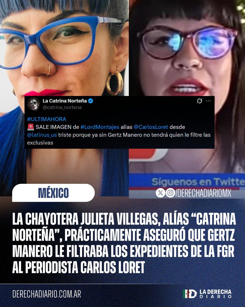 🇲🇽 | "YA SALIÓ EL PEINE": La chayotera Julieta Villegas, alías "Catrina Norteña" prácticamente aseguró que el ex fiscal renunciado Gertz Manero le filtraba expedientes desde la FGR al periodista Carlos Loret, lo cual confirmaría la veracidad de sus notas informativas.