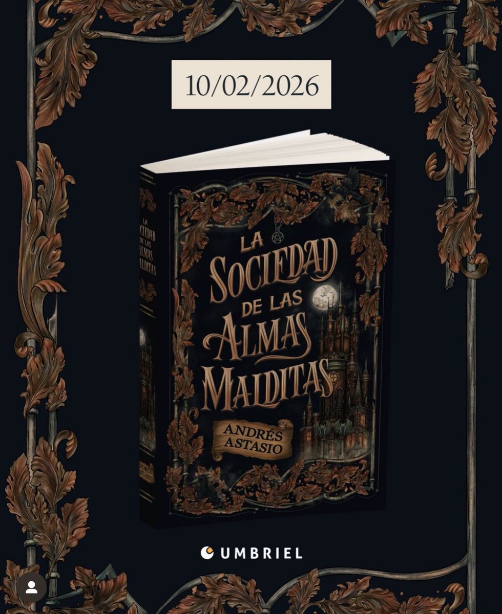 UniversoDSilvia's tweet photo. ⚠️ATENCIÓN⚠️

El 10 de febrero @umbrieleditores publicará “La sociedad de las almas malditas”, la nueva novela de @Andres_Astasio. https://t.co/xuzFCa09jR