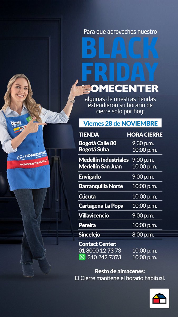 Homecenter_co's tweet photo. Conoce nuestros horarios de #BlackDays https://t.co/gcKEPGvf86. https://t.co/XDIoZJlH9n