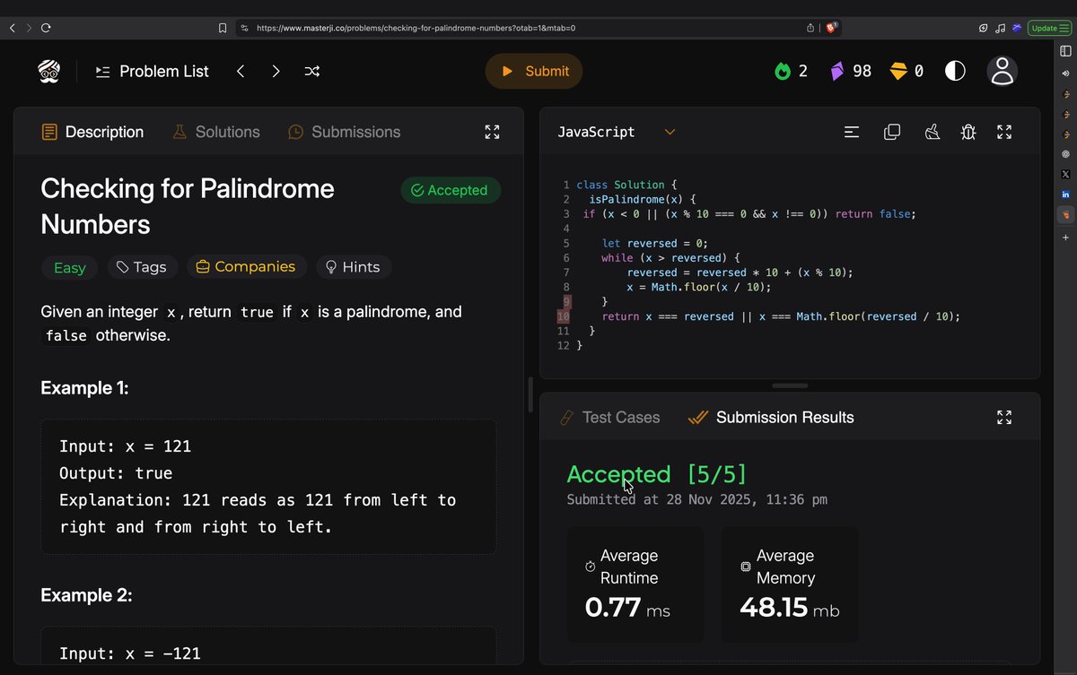 mnraza_codes's tweet image. Day 02 of #Masterji solving DSA problems by @ChaiCodeHQ

✅ Completed the Palindrome Number check today.

On to the next challenge 🚀
#DSA #JavaScript #CodingJourney