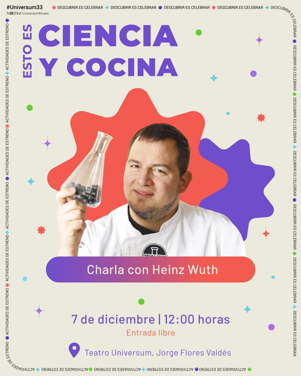 UniversumMuseo's tweet photo. ¡Ven y celebra nuestro Aniversario 33! 😍🤩

Conoce al chef y divulgador chileno-alemán, Heinz Wuth y su proyecto “Esto es Ciencia y Cocina”, 🧪🍓 cuyo objetivo es desmitificar creencias populares y mostrar que la cocina es un proceso científico. 👩‍🔬🧑‍🔬👨‍🔬

#Universum33 @UNAM_MX https://t.co/5fmHAke8Yv