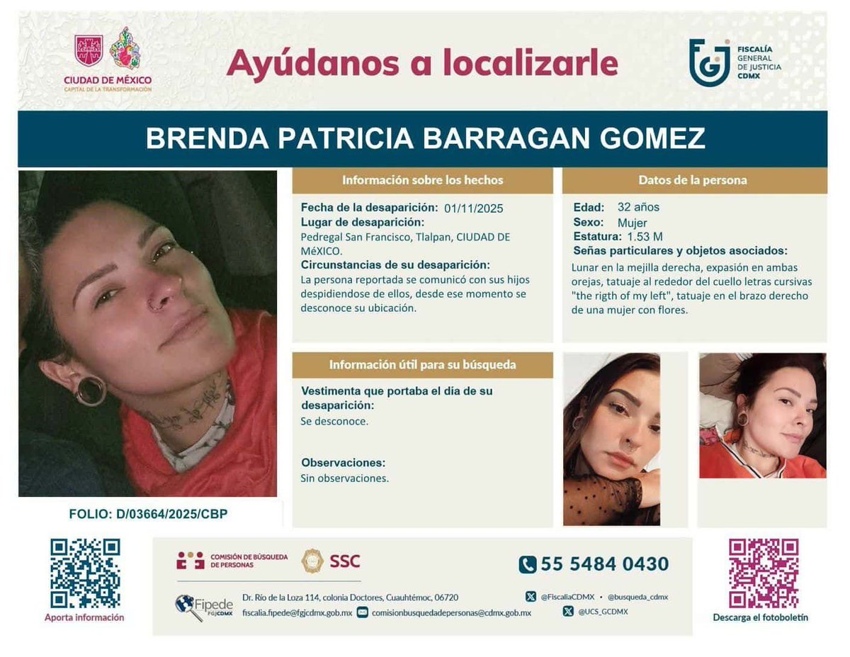 Brenda es amiga de mi hermana y está desaparecida. Si alguien la ha visto o tiene algún dato, por favor, comuníquense a los teléfonos que aparecen en el boletín.  

Agradeceré mucho si me ayudan a compartir. 🙏🏼