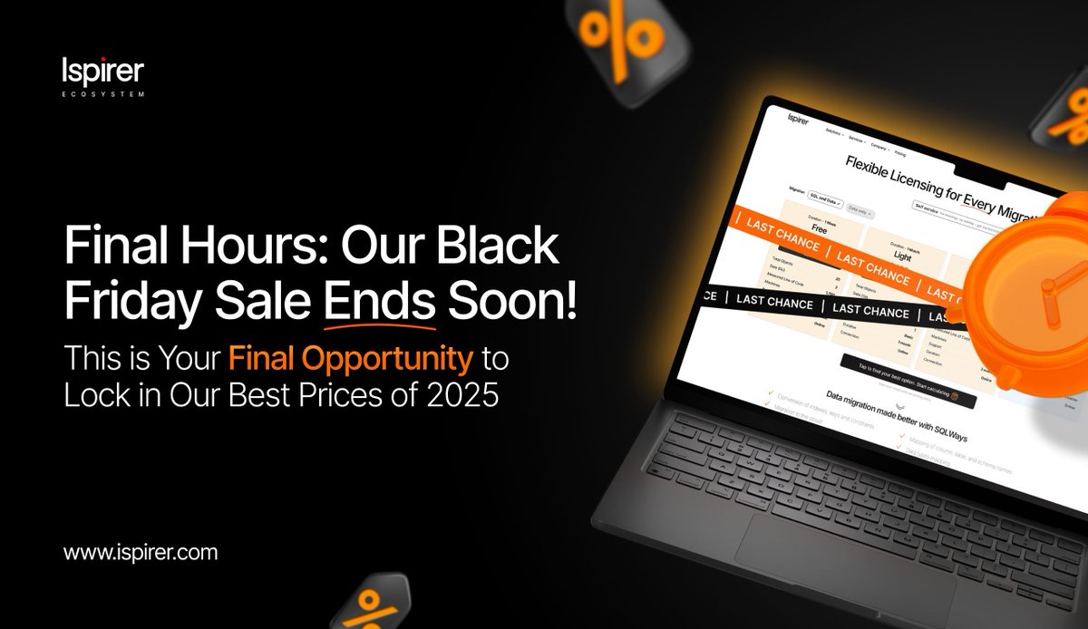 IspirerSystems's tweet image. ✨ Just a gentle reminder: Sale ends December 1 at 12 AM!

Treat your migration team to:

💎 Up to 25% off Data Only plans

💎 Up to 20% off SQL and Data plans

👉 Claim your discount here: buff.ly/6cOa72d

#BlackFriday #DatabaseMigration #SQLWays #DataMigration #Ispirer