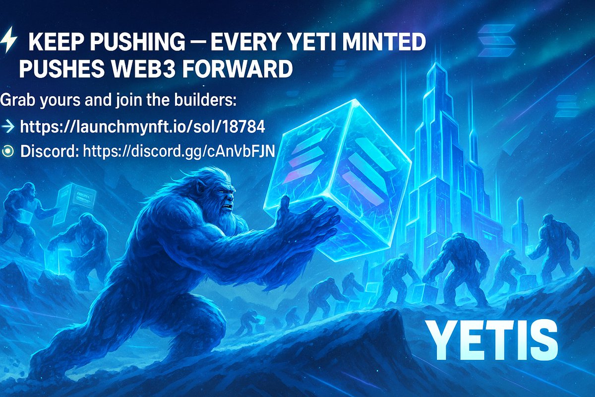 🔥 Keep pushing — every Yeti minted pushes Web3 forward 🧊
 Grab yours and join the builders:
 👉 launchmynft.io/sol/18784
 👉 Discord: discord.gg/cAnvbFJN
 💰 Solana CA: 3kBEZJLh8oCFApS3vqkgun3V9ronYh1J8EKzrksT6VEb
 #Web3 #SolanaNFT #CryptoCommunity #Web3Builders