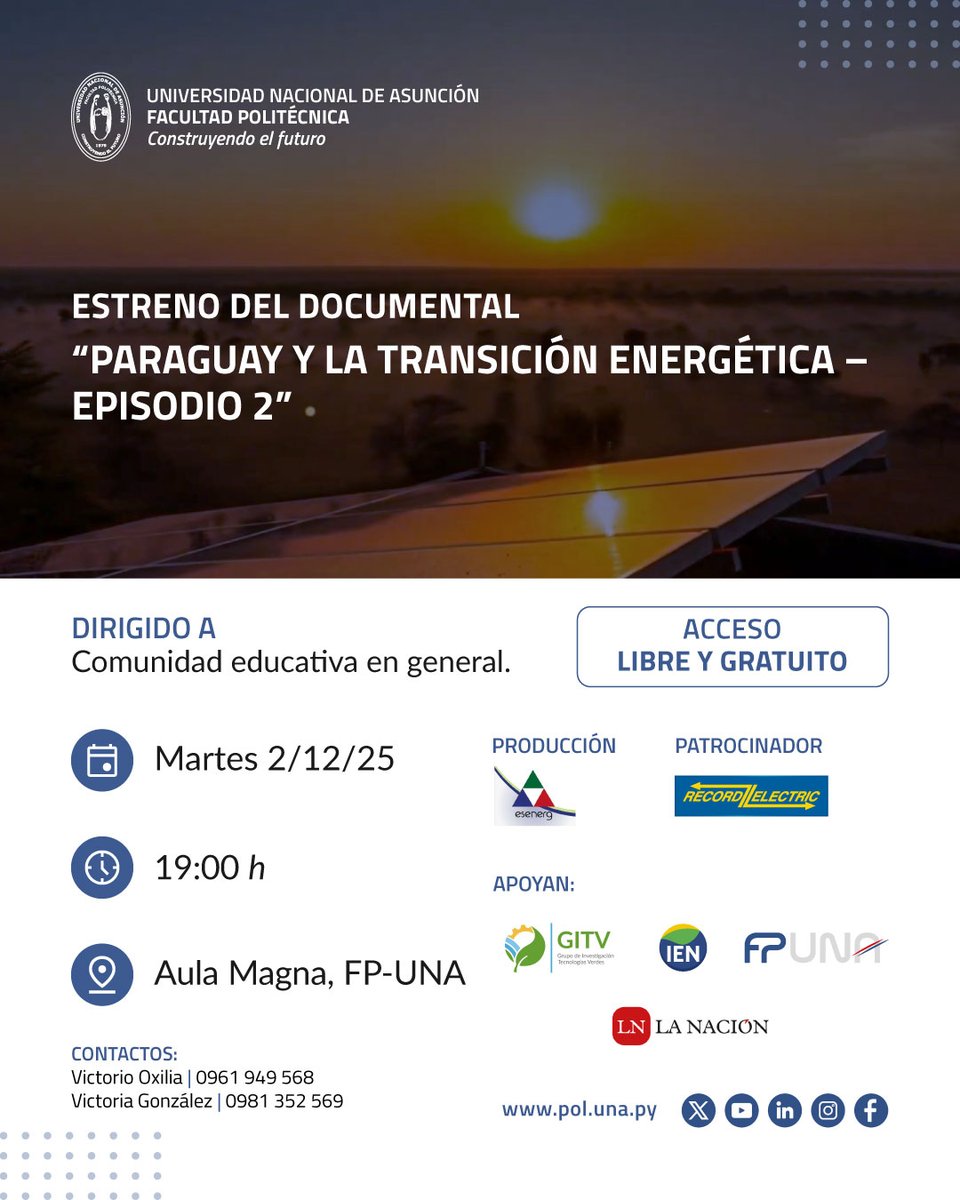 📌 Estreno del Documental: "Paraguay y la Transición energética - Episodio 2"

📅 Martes 2 de diciembre
⏰ 19:00 H
📍 Aula Magna de la FP-UNA