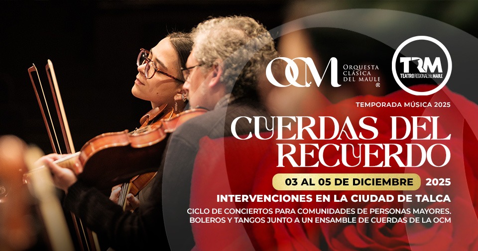 🎻✨ Cuerdas del Recuerdo llega a distintos rincones de Talca con boleros y tangos interpretados por un ensamble de la OCM.
Un ciclo musical dedicado a las personas mayores ❤️
📆 03–05 diciembre
🆓 Intervenciones gratuitas en la ciudad.