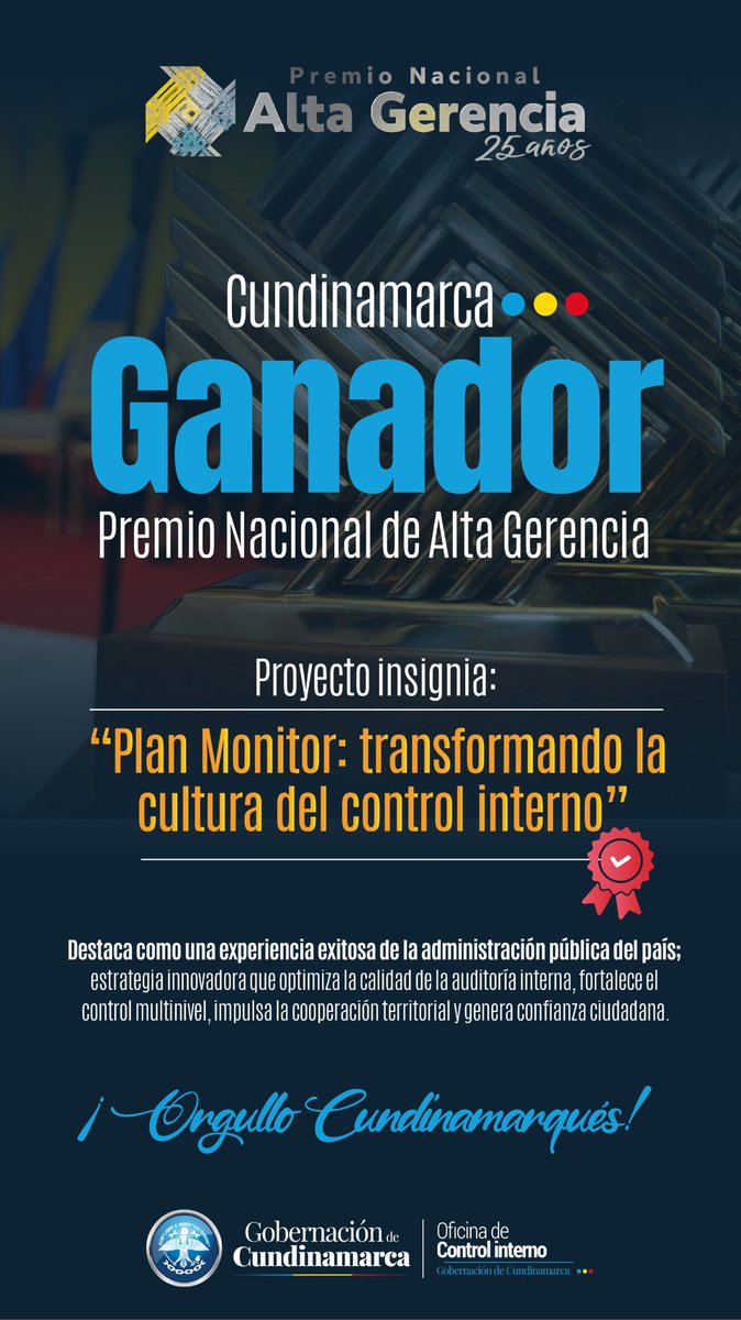 ControlIntCund's tweet image. 🏆 Premio Nacional de Alta Gerencia para @ControlIntCund. Orgullo total 👏🏻 El @DapreCol reconoció al MECIC como una de las experiencias más innovadoras del país, capaz de fortalecer la gestión pública, articular territorios y elevar los estándares del control interno en Colombia.