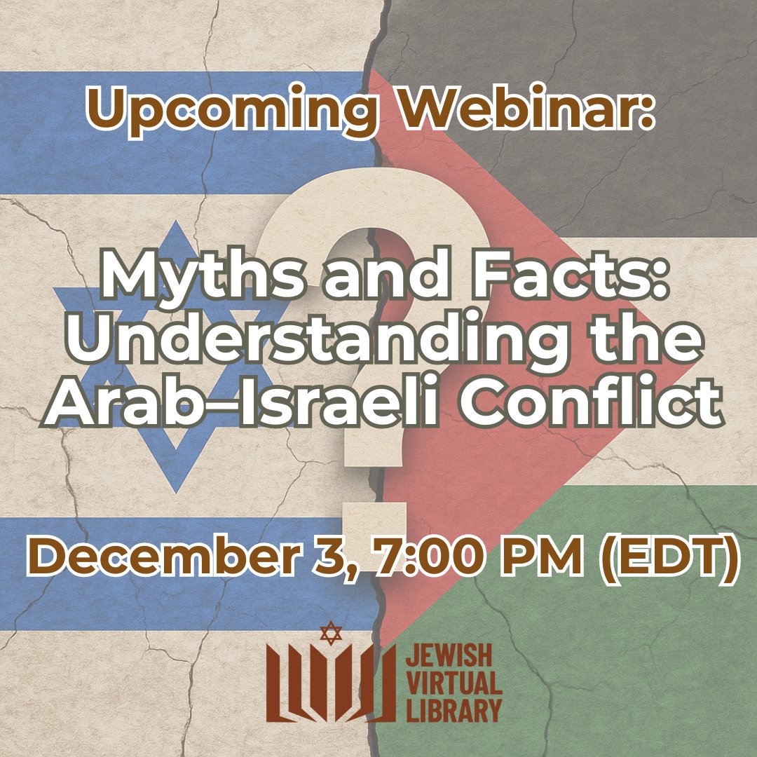 Misinformation has shaped the Arab–Israeli conflict for decades.
From “Zionism is racism” to distorted claims about Israel’s origins, what’s myth and what’s fact?
Join Dr. <a href="/MitchellGBard/">Mitchell Bard</a> on Dec. 3 at 7 PM EST for a special JVL webinar.

🔗 Register: us06web.zoom.us/meeting/regist…