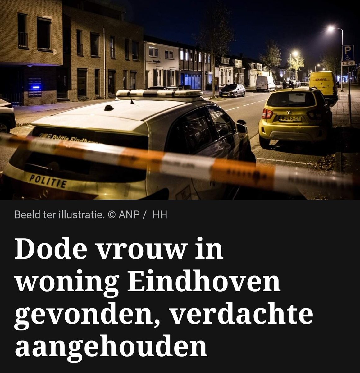 Overleden vrouw aangetroffen in woning in Eindhoven, verdachte aangehouden