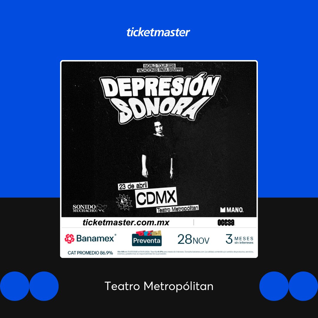 Ticketmaster_Me's tweet image. No te pierdas el #VacacionesParaSiempreWorldTour de @SonoraDepresion el próximo 23 de abril del 2026 en el Teatro Metropólitan 🖤 🎶⁣
⁣
Con la #PreventaBanamex compra tus 🎟️🎟️ desde tu celular aquí 👇⁣
⁣tkmx.link/DepresionSonor…