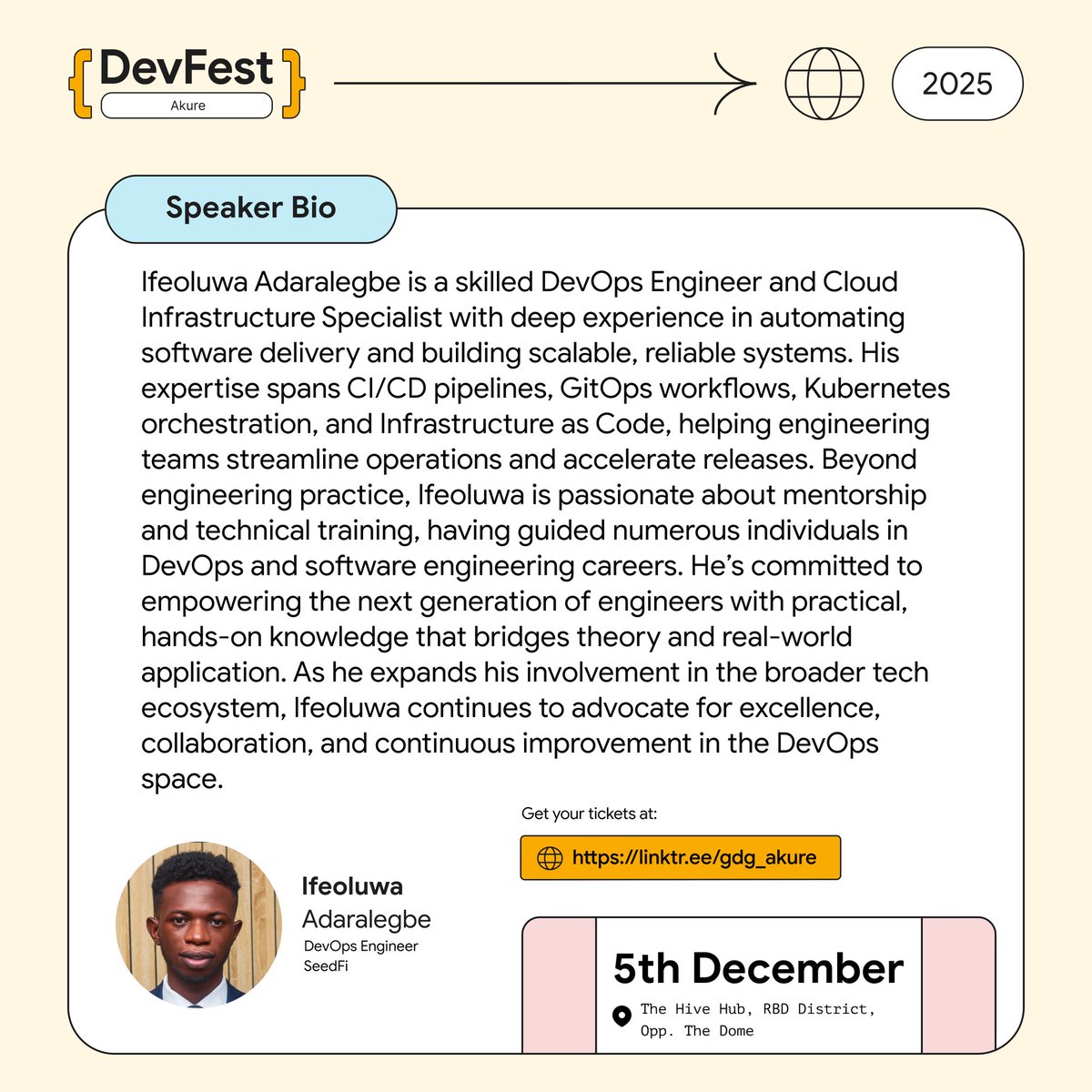 gdg_akure's tweet image. Level up your DevOps workflow, in minutes not hours

At #DevFestAkure2025, @devopsguy001 will be breaking down GitOps with real automation, real Kubernetes magic and hands-on learning

If you’re ready to ship faster and build smarter, register here - linktr.ee/gdg_akure