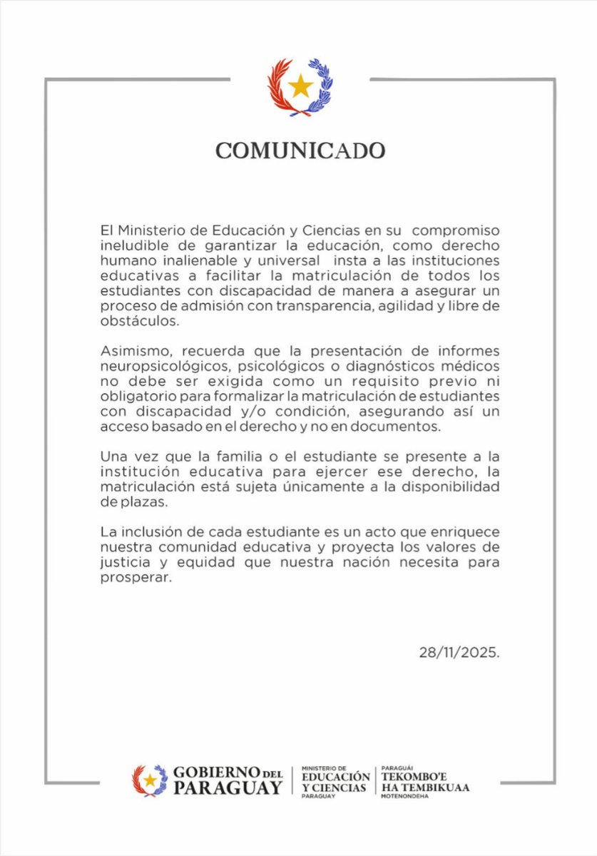 MECpy's tweet image. 📢  Comunicado

Ninguna institución educativa puede exigir informes médicos o diagnósticos para la matriculación de estudiantes con discapacidad.

Cada estudiante tiene derecho a ser matriculado/a sin requisitos adicionales y a participar plenamente en la comunidad educativa
