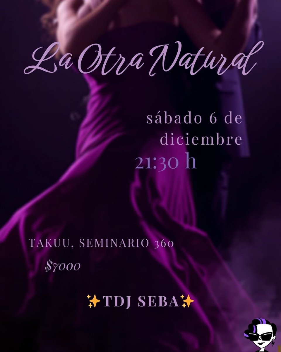 ✨ Por primera y única vez…
 La Otra Milonga + Milonga Natural = La Otra Natural
Santiago tiene algo especial para vos si estás acá el 6 de diciembre. Este es tu destino. Vení, sentilo, vivilo.
🕤 21:30 h
 🎧 TDJ Seba
 📍 Takuu, Seminario 360
