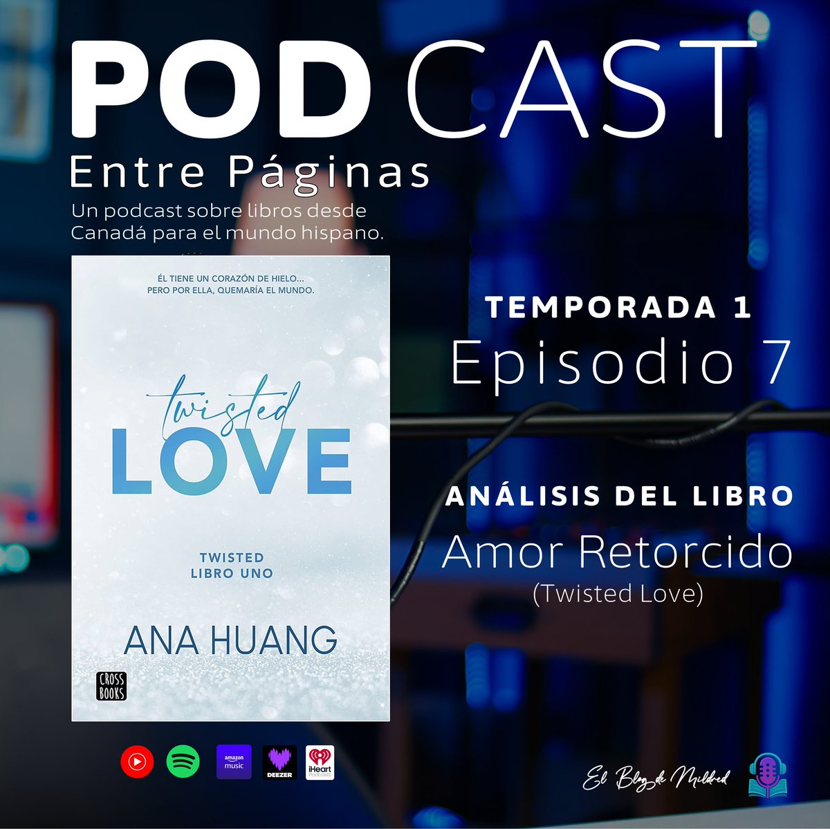elblogdemildred's tweet image. 🎙️ Entre Páginas · Ep. 7
📘 Amor retorcido (Twisted Love): romance spicy, tension y secretos que arden.

Martín y Valeria analizan una historia donde el deseo es intenso… y el peligro está más cerca de lo que parece. 🔥

▶️ Mira el episodio: youtu.be/F8WevyaQ2nw