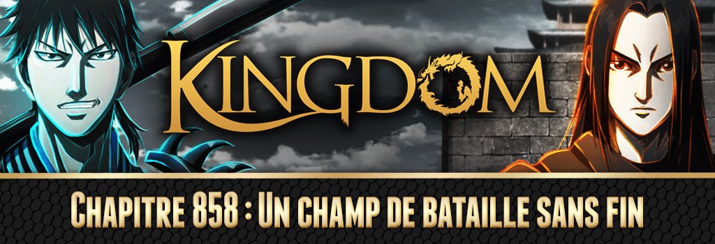 FrenchMangaTeam's tweet image. Le chapitre 858 de Kingdom est sorti sur le site !
Bonne lecture ! ⚔️
Merci @Will_tengen_art pour la colo 😍
