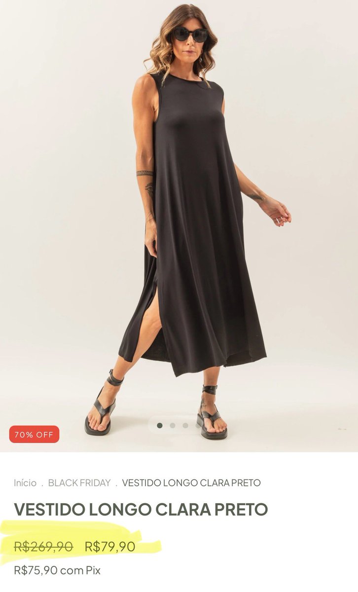 Comprei esse vestido em 2024 por R$79,90. Hoje ele está na black friday de R$269,90 por R$79,90. 🤡