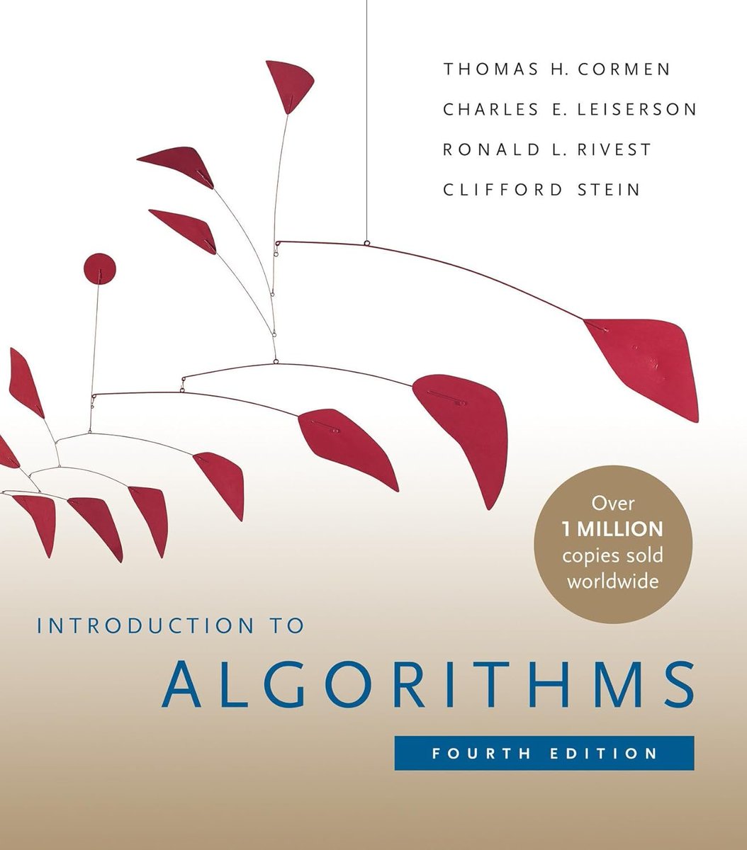 KirkDBorne's tweet image. 🌟🌟🌟🌟🌟
Introduction to #Algorithms (4th edition; 1312 pages): amzn.to/3JeukGU
   ———
#Mathematics #ComputerScience #ML #DataScience #MachineLearning #AI #Statistics #ComputationalScience #DataScientist 
🌟🌟🌟🌟🌟