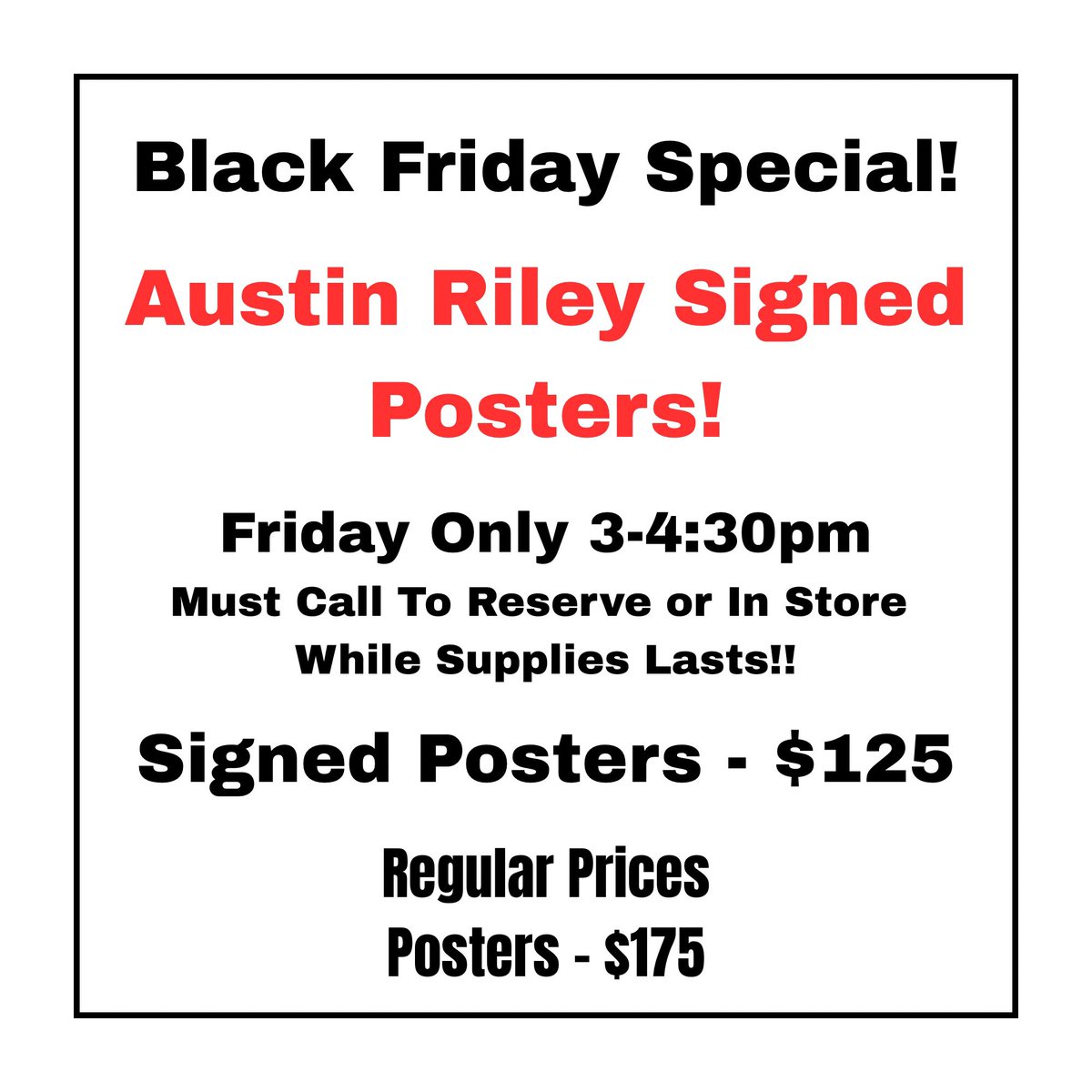 Another Black Friday Flash Sale: All Austin Riley autographed posters are marked down from $175 to $125 from 3pm to 4:30 pm! 

Stop by the Marietta store or call to reserve (678-695-7761)