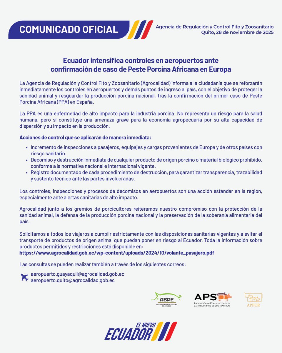 🚨 URGENTE

Ecuador refuerza controles en aeropuertos tras el primer caso de Peste Porcina Africana en España.

Medidas activadas:
🔍 Inspecciones estrictas
❌ Decomiso inmediato de productos prohibidos

Permisos y restricciones
▶️ url-shortener.me/WAE